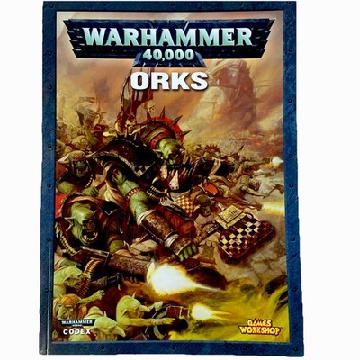 Warhammer 40000 Orks Codex Games Workshop 4th Edition 2007 ISBN 9781841548524