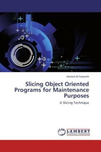 Thumbnail - Slicing Object Oriented Programs For Maintenance Purposes A Slicing