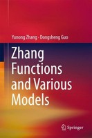 Zhang Functions And Various Models Yunong Zhang