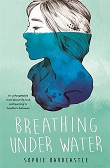 Breathing Under Water von Hardcastle, Sophie | Buch | Zustand gut