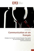 Communication Et Vin FrançAis Lucile Boisseau