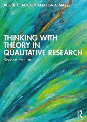 Neues Buch - Alecia Y. Jackson - Thinking With Theory In Qualitative Research  