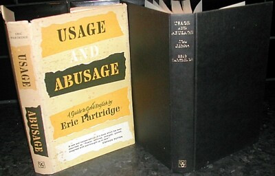 VERWENDUNG und GEBRAUCH Eric Partridge HB Leitfaden für gute ENGLISCHE SPRACHE Lexikographie