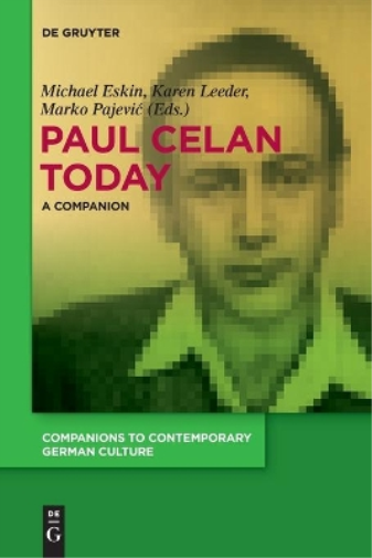 Karen Leeder Paul Celan Today (Tascabile)