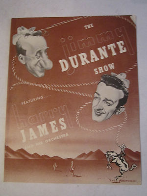 VINTAGE JIMMY DURANTE SHOW PROGRAM FEATURING HARRY JAMES & ORCHESTRA - TUB RH4