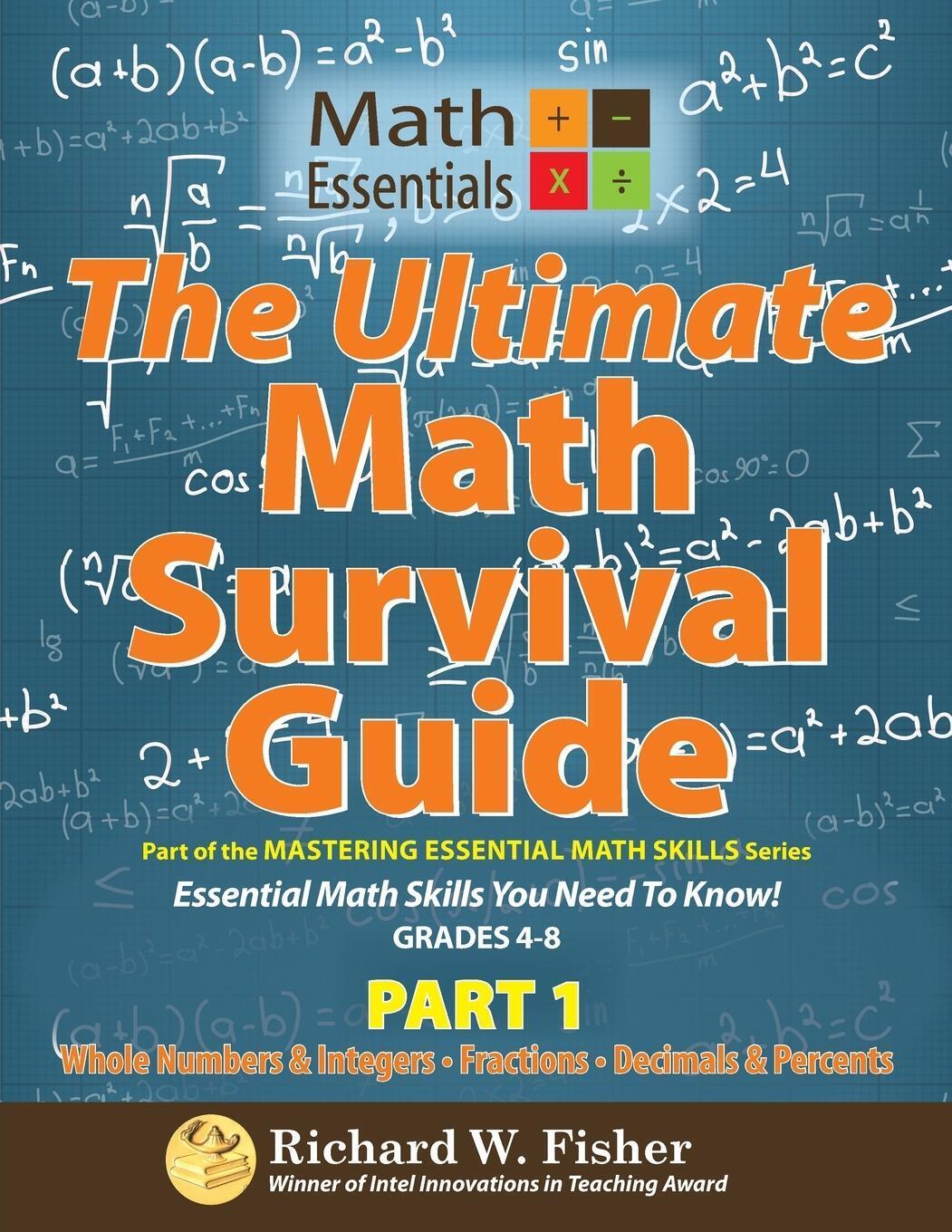 Thumbnail - Richard W Fisher | The Ultimate Math Survival Guide Part 1 |