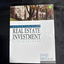 Essentials of Real Estate Investment by David Sirota