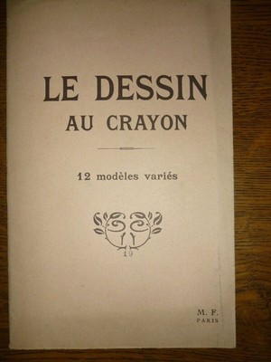 Leeres Heft: Die Bleistiftzeichnung: 12 verschiedene Modelle / M.F. Paris
