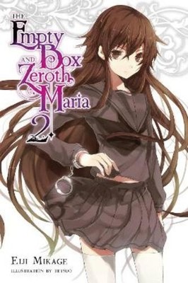 Eiji Mikage Tet The Empty Box and Zeroth Maria, Vol. 2 (light nov (Taschenbuch)
