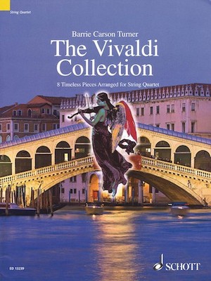 The Vivaldi Collection 8 Timeless Pieces Arranged for String Quartet Score and P