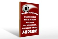 Holzschild Spruch 30X40 Cm Ich Bin Bayern Fan FußBall Deko Schild