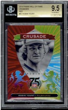 2014 Panini Hall Of Fame Crusades RED #83 ROBIN YOUNT  BGS 9.5 Gem HOF BREWERS