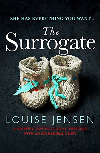 The Surrogate: A gripping psychological thriller with an incredible twist By Lo