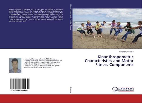 Kinanthropometric Characteristics And Motor Fitness Components Himanshu Sharma-image