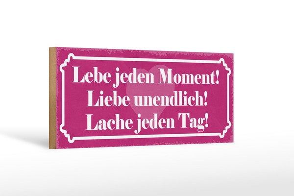 Holzschild Spruch 27X10Cm Lebe Jeden Moment Lache Liebe Deko Schild Wooden Sign-image