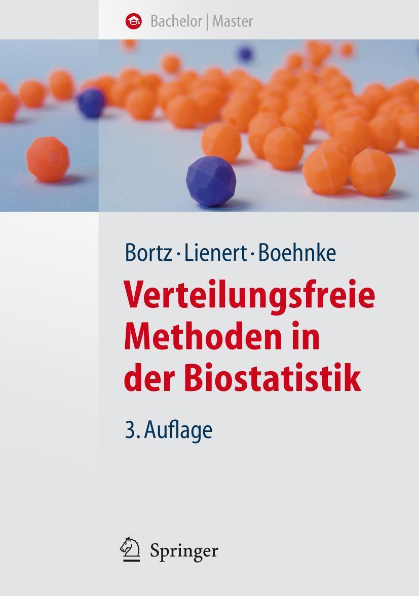 Thumbnail - Verteilungsfreie Methoden In Der Biostatistik | Jürgen Bortz (u. A.) |