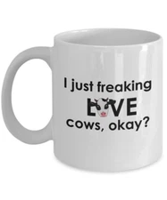 I Just Freaking Love Cows Ok Mug - Funny Tea Hot Cocoa Coffee Cup - Novelty...