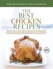 The Best Chicken Recipes (Best Recipe Classic) - Hardcover - VERY GOOD