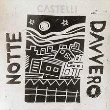 Castelli - Notte Davvero[LTD] [LP record]