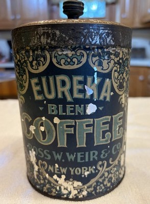  Antique Eureka Blend Coffee Tin Ross W. Weir & Co New York Litho Can Wood Knob 