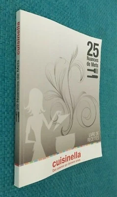 Livre de cuisine Cuisinella : 25 Nuances de Mets (recettes des 25 blogueurs) - Photo 1/4