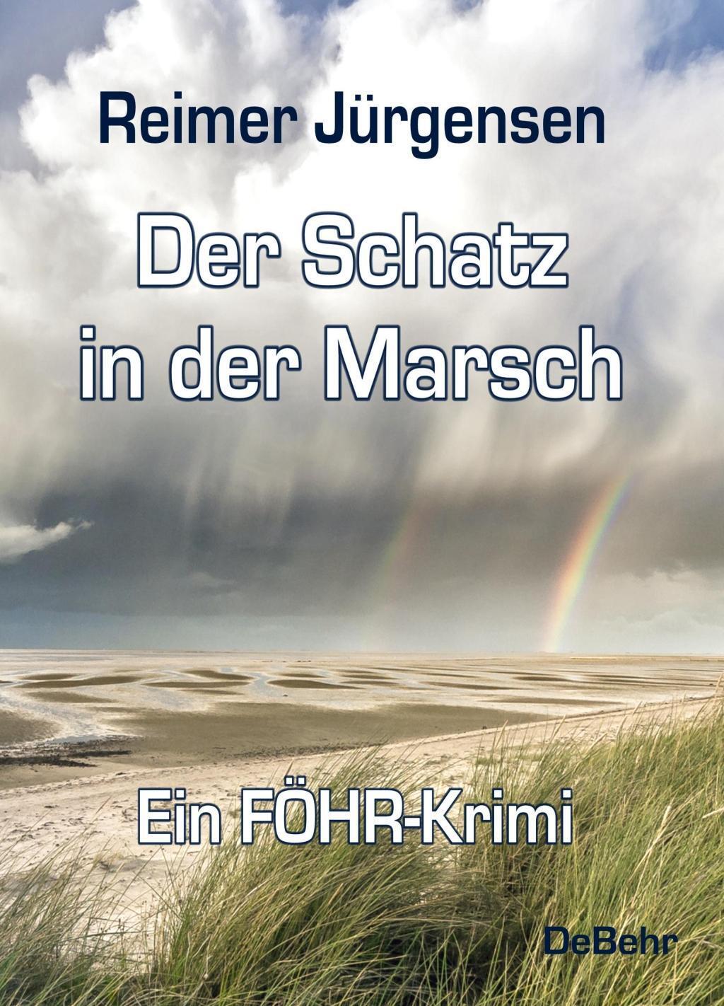Thumbnail - Der Schatz In Der Marsch - Kommissar Mommsens Dritter Fall - Ein