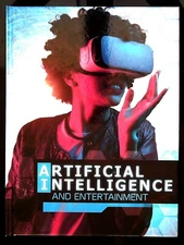 Artificial Intelligence and Entertainment AI Facts Learning Children's School 8+