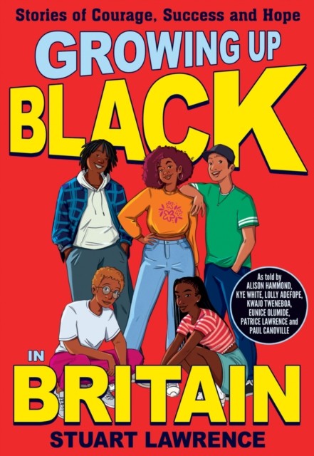 Growing Up Black in Britain Stories of by Ashley Hickson-Lovence PAPERBACK - Image 7