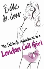 The Intimate Adventures Of A London Call Girl - Paperback - GOOD