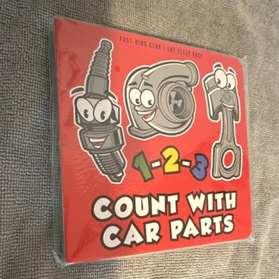 Fast Kids Club 1-2-3 Count With Car Parts Children's Board Book Counting & Cars