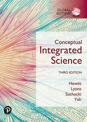 Conceptual Integrated Science, Global Edition 3rd Edition by Paul Hewitt Paperba
