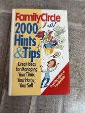Family Circle's 2000 Hints and Tips : For Cooking, Cleaning, Organizing, and...
