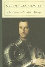 The Prince and Other Writings (Barnes & Noble Classics) by Niccolo Machiavelli