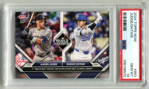 🔥 2024 Topps Now #863 World Series - Aaron Judge / Shohei Ohtani - PSA 10