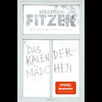 Das KalendermäDchen: Thriller Sebastian Fitzek