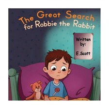 The Great Search for Robbie the Rabbit
