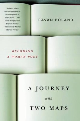 Eavan Boland A Journey with Two Maps (Taschenbuch)