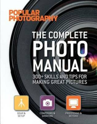 #ad The Complete Photo Manual Popular Photography : 300 Skills and Tips for GOOD $4.53