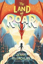 The Land of Roar (Land of Roar, 1) - Paperback By McLachlan, Jenny - GOOD