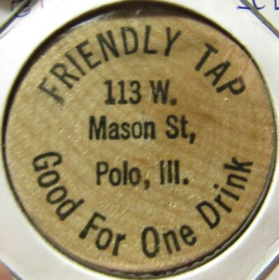 Vintage Friendly Tap Polo, IL Wooden Nickel - Token Illinois | eBay
