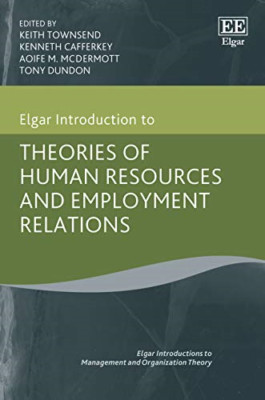 Elgar Introduction to Theories of Human Resources and E - Paperback / softback N