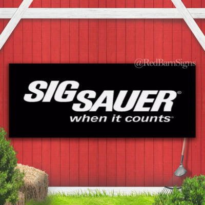 Sig Sauer Firearms Banner Sign | eBay