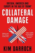 Kim Darroch Collateral Damage (Paperback) (UK IMPORT)