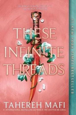 Tahereh Mafi These Infinite Threads (Taschenbuch) This Woven Kingdom (US IMPORT)