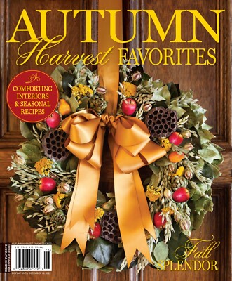 AUTUMN HARVEST FAVORITES MAGAZINE | 2022 | FALL SPLENDOR