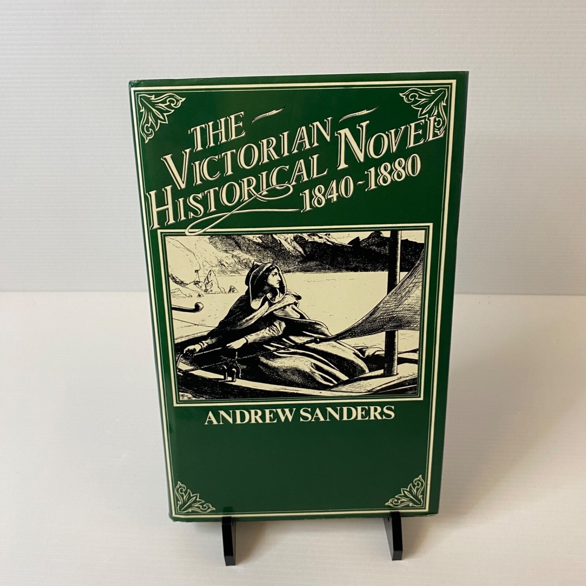 The Victorian Historical Novel 1840 - 1880 Andrew Sanders