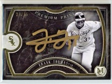 FRANK THOMAS 2018 MUSEUM COLLECTION PREMIUM PRINTS GOLD INK 24/25 AUTO