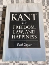 Kant on Freedom, Law, and Happiness by Paul Guyer (2000, Trade Paperback)