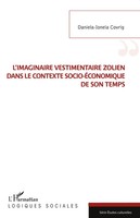 L'imaginaire Vestimentaire Zolien Dans Le Contexte Socio-éConomique De Son Temps