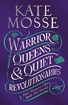 Warrior Queens  Quiet Revolutionaries: How Women (Also)... | Buch | Zustand gut